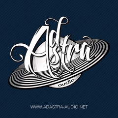 AD ASTRA Audio